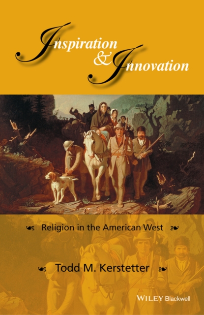 Book Cover for Inspiration and Innovation by Todd M. Kerstetter