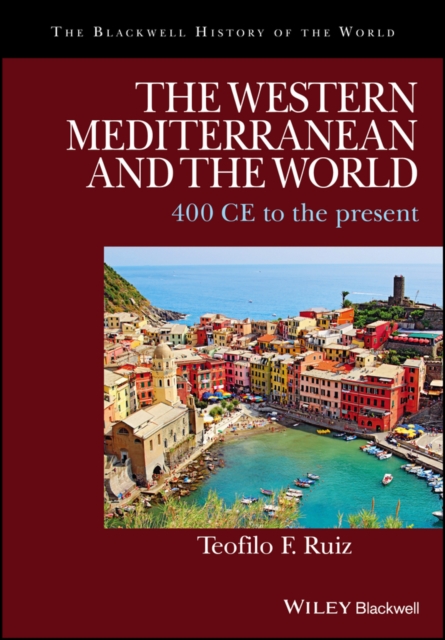 Book Cover for Western Mediterranean and the World by Teofilo F. Ruiz