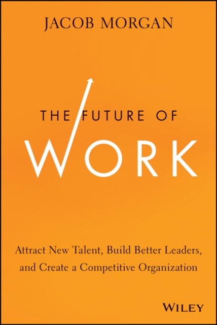 Book Cover for Future of Work by Jacob Morgan