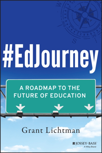 Book Cover for #EdJourney by Grant Lichtman