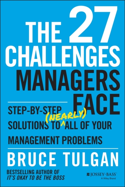 Book Cover for 27 Challenges Managers Face by Bruce Tulgan