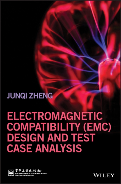 Book Cover for Electromagnetic Compatibility (EMC) Design and Test Case Analysis by Junqi Zheng