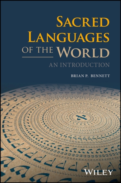 Book Cover for Sacred Languages of the World by Brian P. Bennett