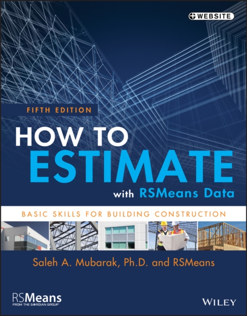 Book Cover for How to Estimate with RSMeans Data by Saleh A. Mubarak