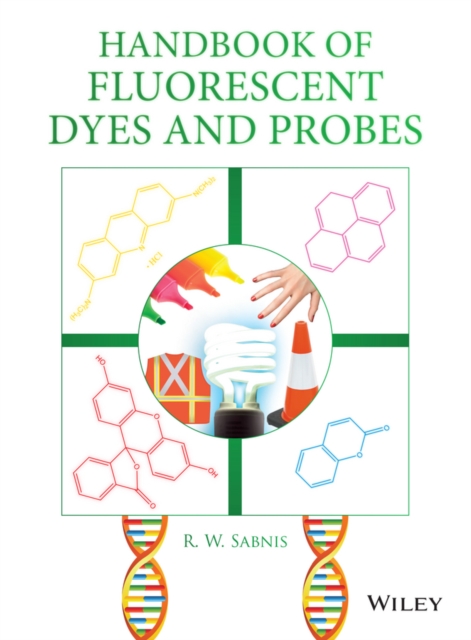 Book Cover for Handbook of Fluorescent Dyes and Probes by R. W. Sabnis