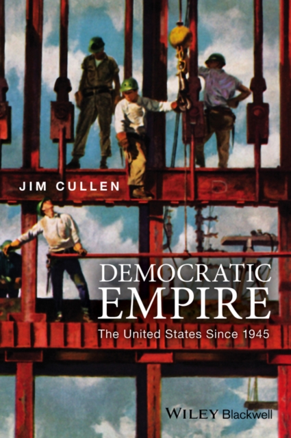 Book Cover for Democratic Empire by Jim Cullen