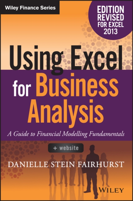 Book Cover for Using Excel for Business Analysis by Danielle Stein Fairhurst