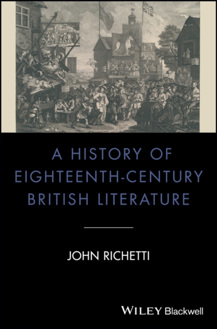 Book Cover for History of Eighteenth-Century British Literature by John Richetti