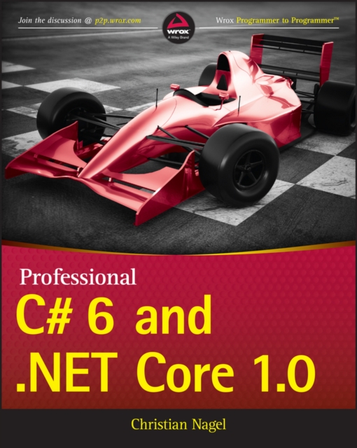 Book Cover for Professional C# 6 and .NET Core 1.0 by Christian Nagel