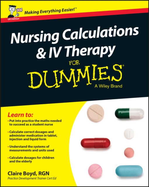 Book Cover for Nursing Calculations and IV Therapy For Dummies - UK by Boyd, Claire