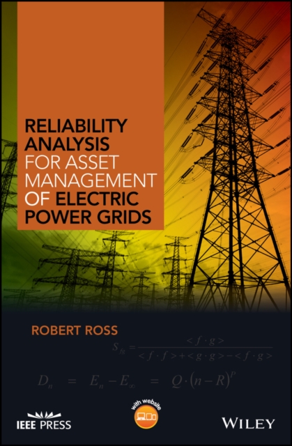 Book Cover for Reliability Analysis for Asset Management of Electric Power Grids by Robert Ross