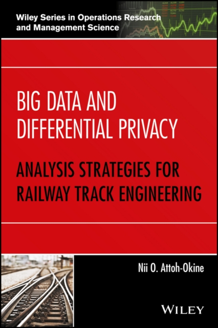 Book Cover for Big Data and Differential Privacy by Nii O. Attoh-Okine