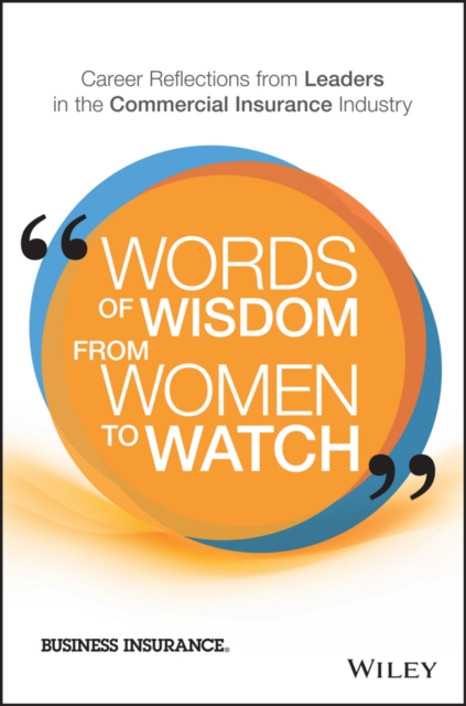 Book Cover for Words of Wisdom from Women to Watch by Business Insurance