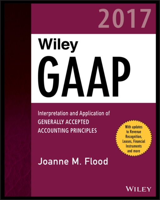 Book Cover for Wiley GAAP 2017 by Joanne M. Flood