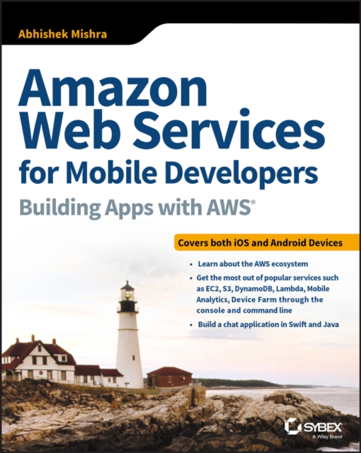 Book Cover for Amazon Web Services for Mobile Developers by Abhishek Mishra