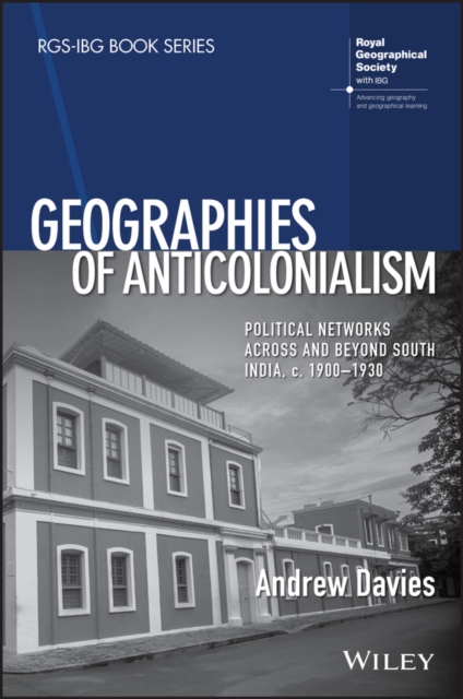 Book Cover for Geographies of Anticolonialism by Andrew Davies