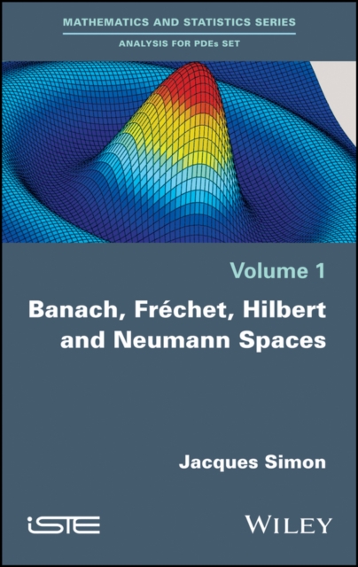 Book Cover for Banach, Fr chet, Hilbert and Neumann Spaces by Jacques Simon