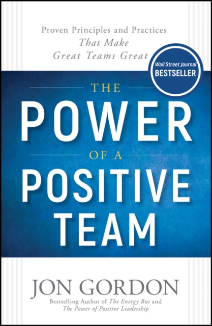 Book Cover for Power of a Positive Team by Jon Gordon