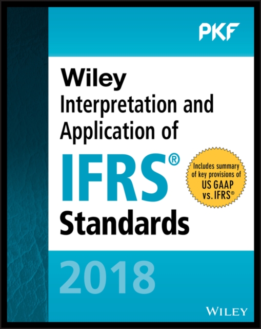 Book Cover for Wiley Interpretation and Application of IFRS Standards 2018 by PKF International Ltd