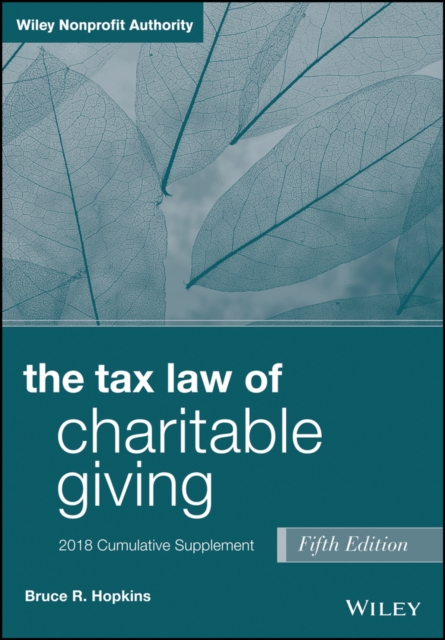 Book Cover for Tax Law of Charitable Giving, 2018 Cumulative Supplement by Bruce R. Hopkins