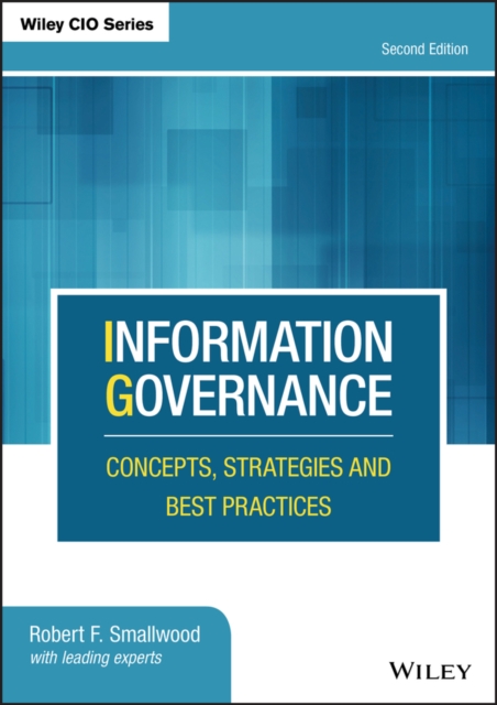 Book Cover for Information Governance by Robert F. Smallwood
