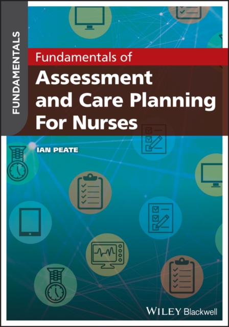 Book Cover for Fundamentals of Assessment and Care Planning for Nurses by Peate, Ian