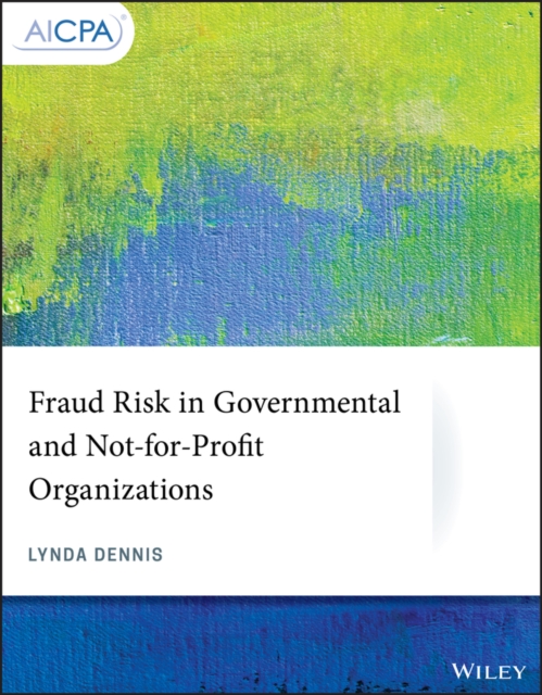 Book Cover for Fraud Risk in Governmental and Not-for-Profit Organizations by Lynda Dennis