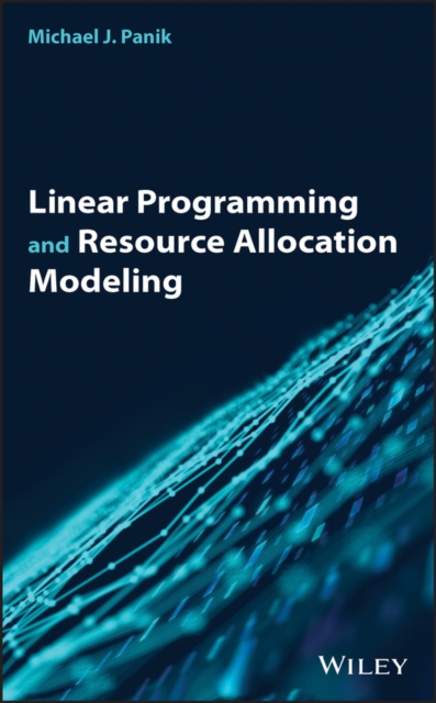 Book Cover for Linear Programming and Resource Allocation Modeling by Panik, Michael J.