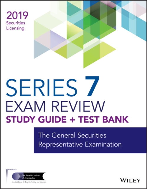 Book Cover for Wiley Series 7 Securities Licensing Exam Review 2019 + Test Bank by Wiley