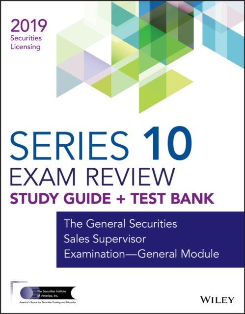 Book Cover for Wiley Series 10 Securities Licensing Exam Review 2019 + Test Bank by Wiley