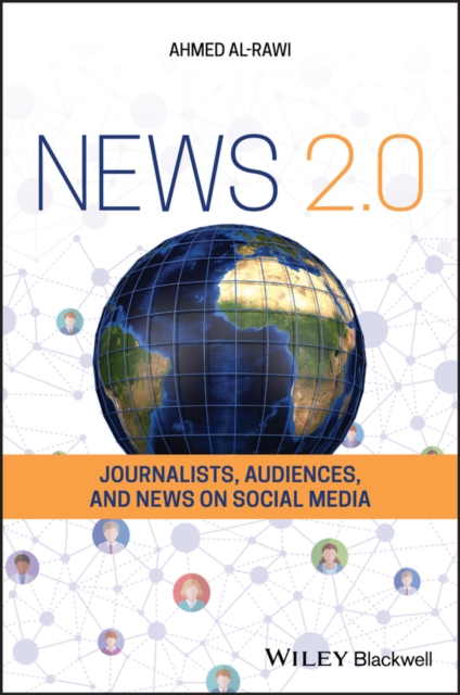 Book Cover for News 2.0 by Ahmed Al-Rawi