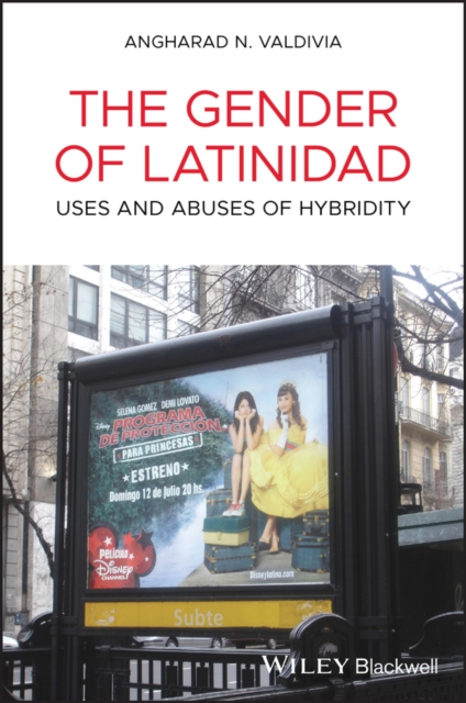 Book Cover for Gender of Latinidad by Angharad N. Valdivia