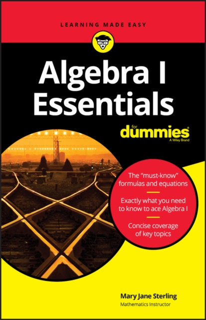 Book Cover for Algebra I Essentials For Dummies by Mary Jane Sterling