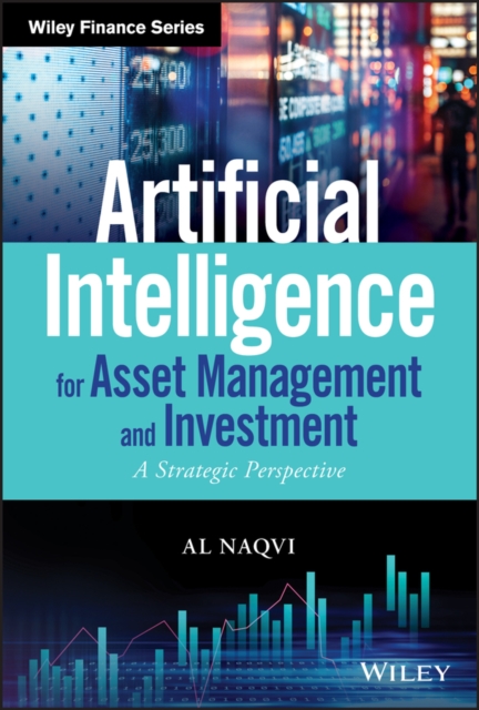Book Cover for Artificial Intelligence for Asset Management and Investment by Al Naqvi