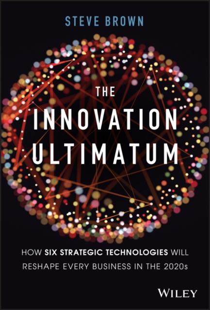 Book Cover for Innovation Ultimatum by Steve Brown