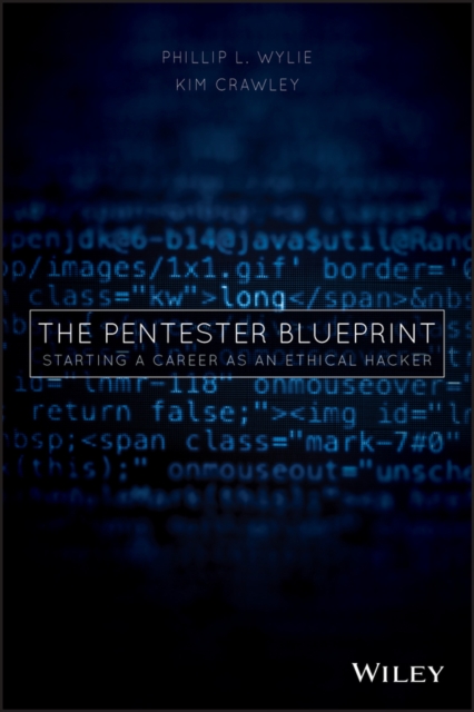 Book Cover for Pentester BluePrint by Phillip L. Wylie, Kim Crawley