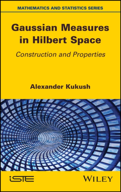 Book Cover for Gaussian Measures in Hilbert Space by Alexander Kukush