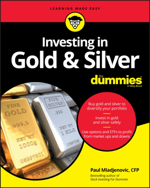 Book Cover for Investing in Gold & Silver For Dummies by Paul Mladjenovic