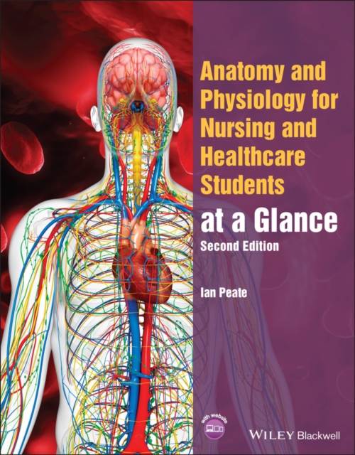 Book Cover for Anatomy and Physiology for Nursing and Healthcare Students at a Glance by Peate, Ian