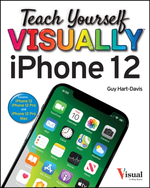 Book Cover for Teach Yourself VISUALLY iPhone 12, 12 Pro, and 12 Pro Max by Guy Hart-Davis