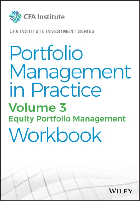 Book Cover for Portfolio Management in Practice, Volume 3 by CFA Institute