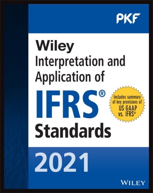 Book Cover for Wiley 2021 Interpretation and Application of IFRS Standards by PKF International Ltd