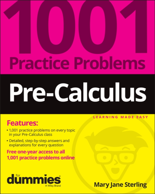 Book Cover for Pre-Calculus: 1001 Practice Problems For Dummies (+ Free Online Practice) by Mary Jane Sterling