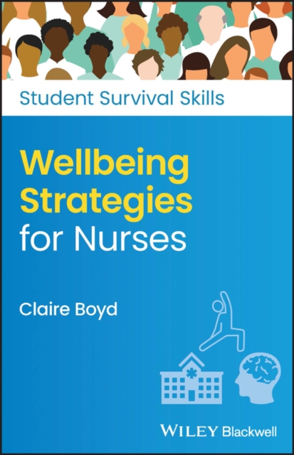 Book Cover for Wellbeing Strategies for Nurses by Boyd, Claire