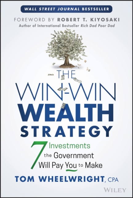 Book Cover for Win-Win Wealth Strategy by Tom Wheelwright