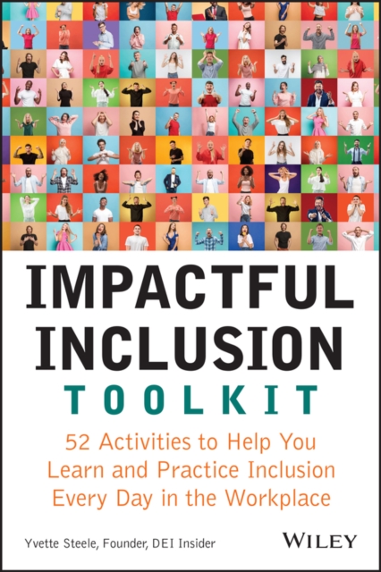 Book Cover for Impactful Inclusion Toolkit by Yvette Steele