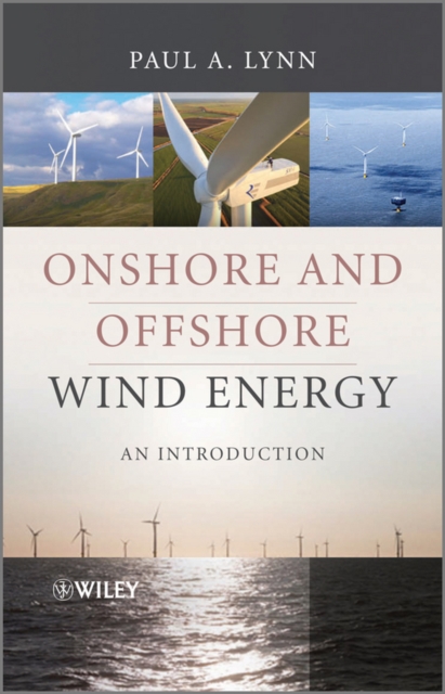 Book Cover for Onshore and Offshore Wind Energy by Paul A. Lynn