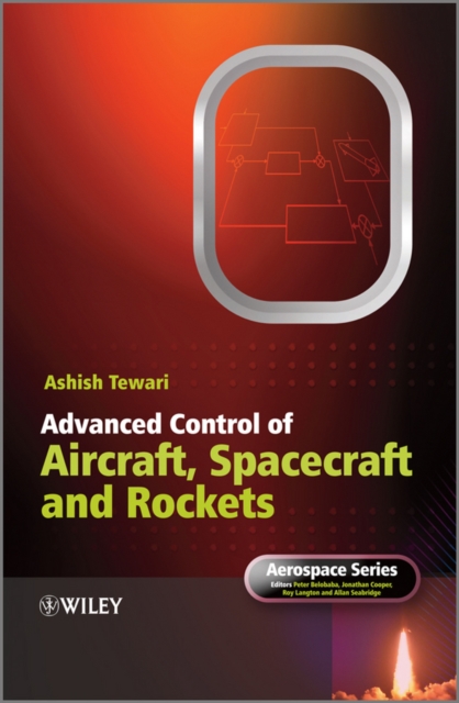 Book Cover for Advanced Control of Aircraft, Spacecraft and Rockets by Ashish Tewari