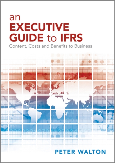 Book Cover for Executive Guide to IFRS by Peter Walton