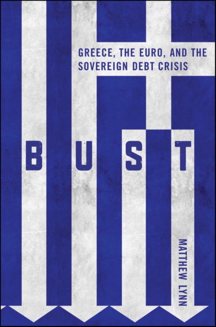 Book Cover for Bust by Matthew Lynn